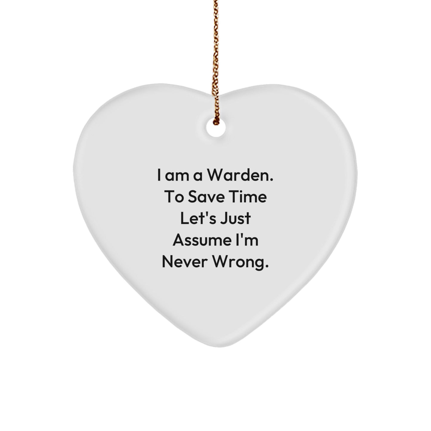 Funny Warden Heart Ornament Gifts from Friends and Family for Warden Men, Inspirational Christmas Unique Gifts, Heart-Shaped Decor - Image 1