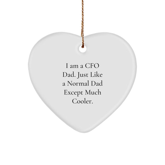 Funny CFO Gifts from Dad to CFO for Christmas Unique Heart Ornament, I Am A Cfo Dad Heart Shaped White Color MDF Wood Christmas Tree Decorations - Image 1