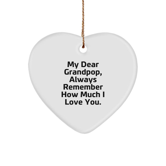 Grandpop Heart Ornament Gifts from Family, 'My Dear Grandpop, Always Remember How Much I Love You.' Heart-Shaped Ornament for Christmas - Image 1