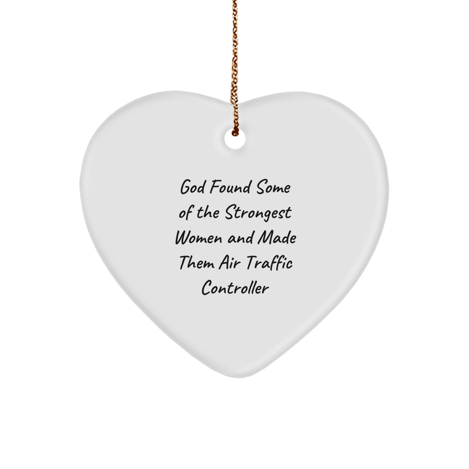 Funny Air Traffic Controller Gifts from Mom to Air Traffic Controller for Christmas - Heart Ornament, 'God Found...' - Image 1