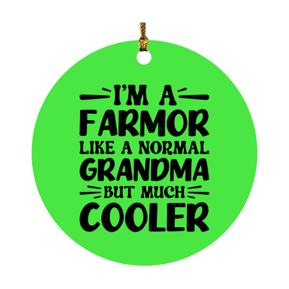 I'm A Farmor Like A Normal Grandma But Much Cooler Ornament – Funny Farmor Christmas Ornament – Gift For Farmor – Grandma Ornament