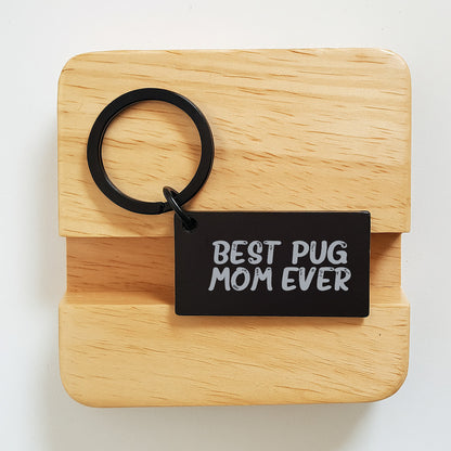 Funny Pug Dog Keychain Gifts from Family for Best Pug Mom Ever Birthday Unique Gifts - Image 2