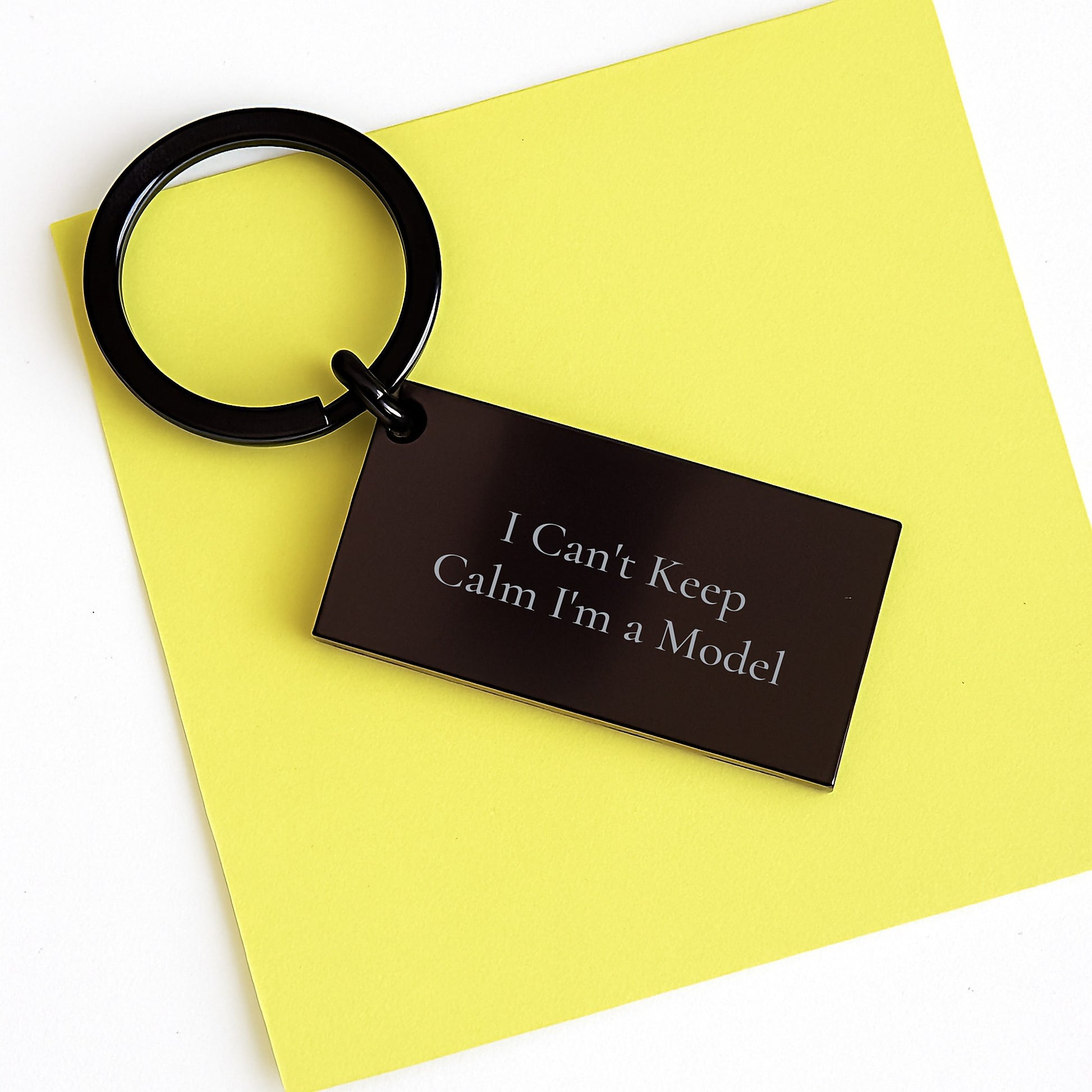 Funny Model Keychain, 'I Can't Keep Calm I'm A Model' Quote, Gifts from Friends, Unique Birthday Presents for Model Enthusiasts, Keychain Gifts for Men, Women, and Friends - Image 3