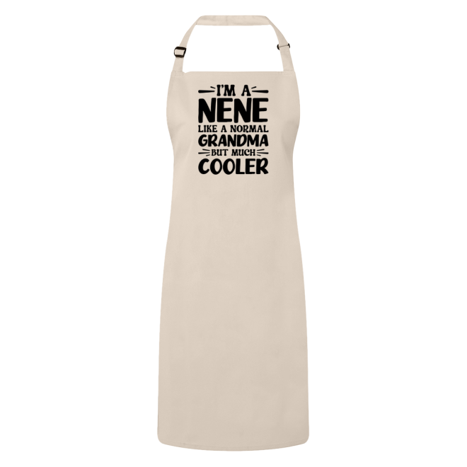 I'm A Nene Like A Normal Grandma But Much Cooler Apron – Funny Nene Gift – Grandma Apron – Gift For Nene