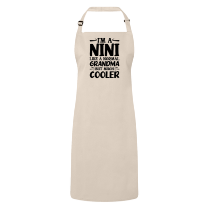 I'm A Nini Like A Normal Grandma But Much Cooler Apron – Funny Nini Gift – Grandma Apron – Gift For Nini