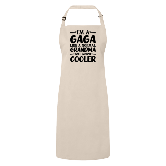 I'm A Gaga Like A Normal Grandma But Much Cooler Apron – Funny Gaga Gift – Grandma Apron – Gift For Gaga