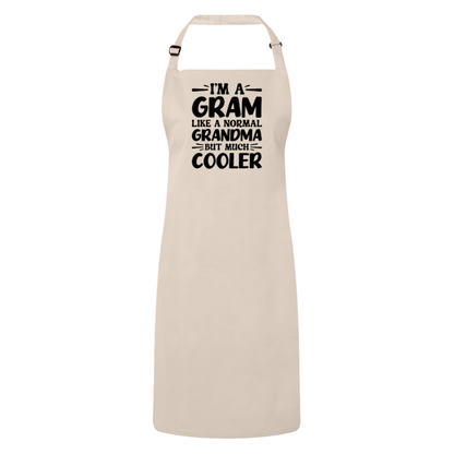 I'm A Gram Like A Normal Grandma But Much Cooler Apron – Funny Gram Gift – Grandma Apron – Gift For Gram