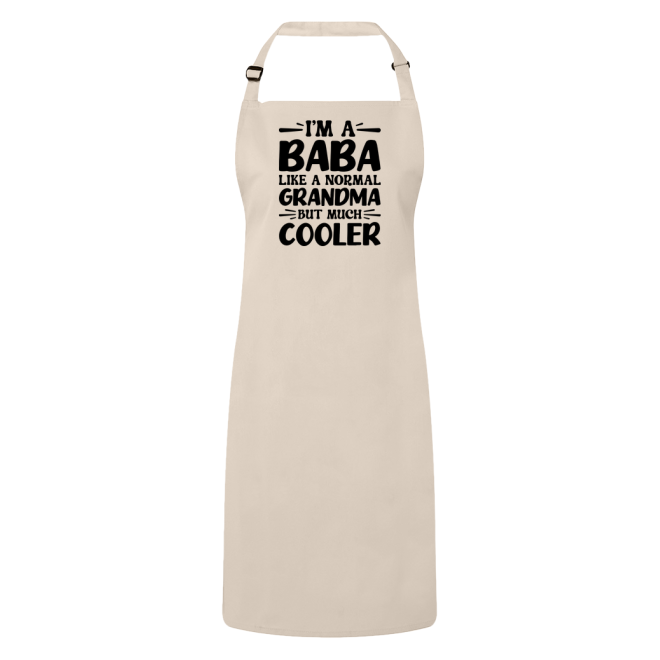 I'm A Baba Like A Normal Grandma But Much Cooler Apron – Funny Baba Gift – Grandma Apron – Gift For Baba