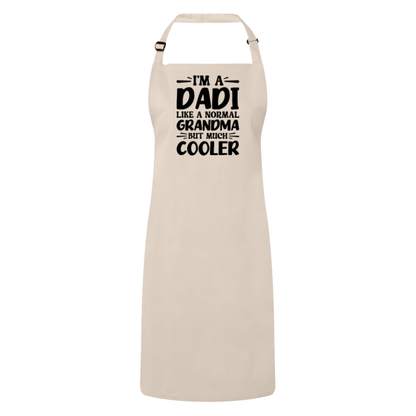I'm A Dadi Like A Normal Grandma But Much Cooler Apron – Funny Dadi Gift – Grandma Apron – Gift For Dadi