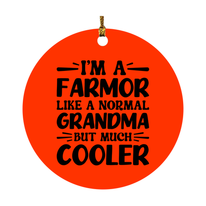 I'm A Farmor Like A Normal Grandma But Much Cooler Ornament – Funny Farmor Christmas Ornament – Gift For Farmor – Grandma Ornament
