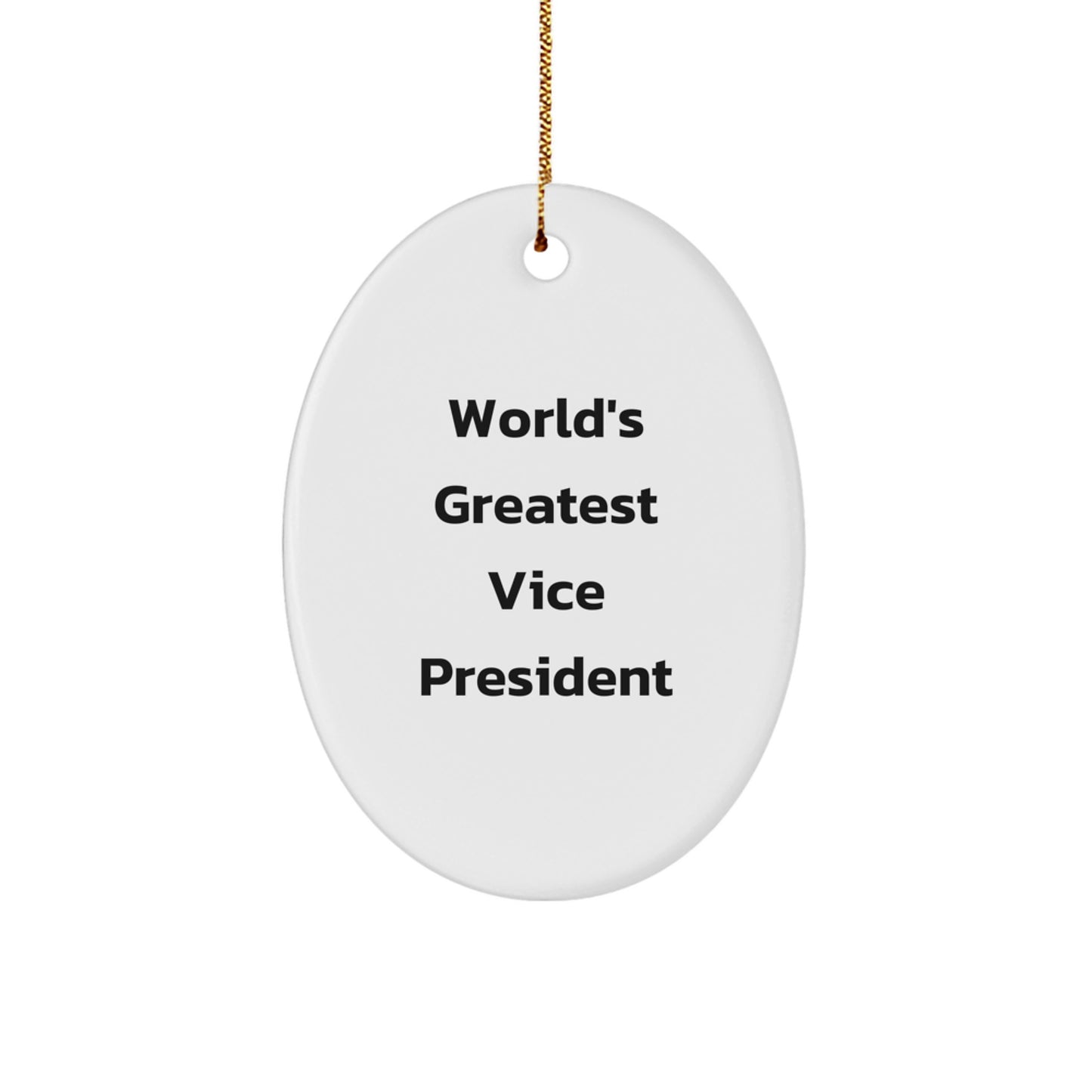 Funny Vice President Gifts from Friends - Oval Ornament for World's Greatest VP - Christmas Unique Presents - Image 1
