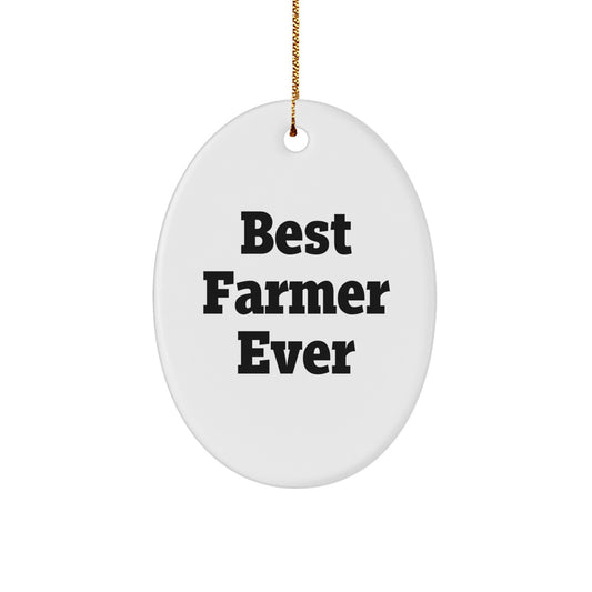 Gifts from Friends to Best Farmer Ever Oval Ornament, Christmas Unique Farming Decor - Image 1