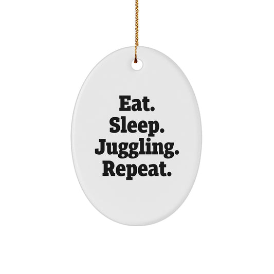 Juggling Fun Christmas Oval Ornament Gifts from Friends to Juggling Enthusiasts Eat. Sleep. Juggling. Repeat. - Image 1