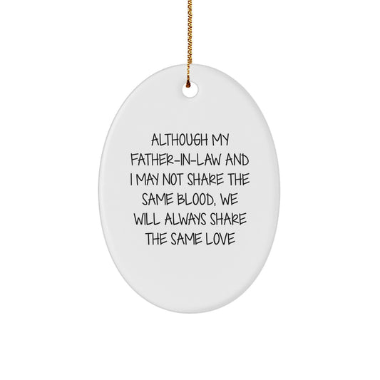 Funny Oval Ornament Gifts for Father-in-law, Unique Father in Law Christmas Decorations, Thoughtful Gifts from Men to Dad - Image 1