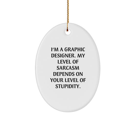 Funny Graphic Designer Gifts, Oval Ornament for Christmas Unique Gifts from Friends, Coworkers, Family to Graphic Designers, Graphic Designer Christmas Decorations - Image 1