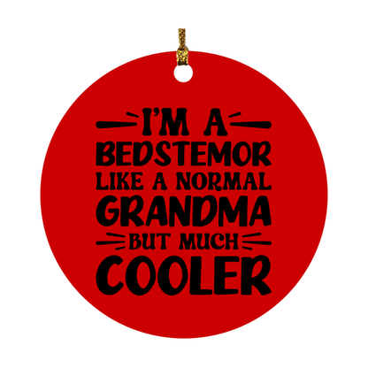 I'm A Bedstemor Like A Normal Grandma But Much Cooler Ornament – Funny Bedstemor Christmas Ornament – Gift For Bedstemor – Grandma Ornament