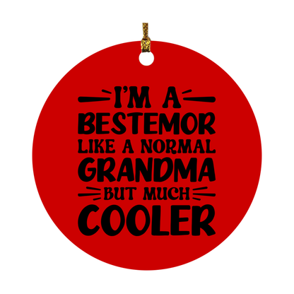 I'm A Bestemor Like A Normal Grandma But Much Cooler Ornament – Funny Bestemor Christmas Ornament – Gift For Bestemor – Grandma Ornament