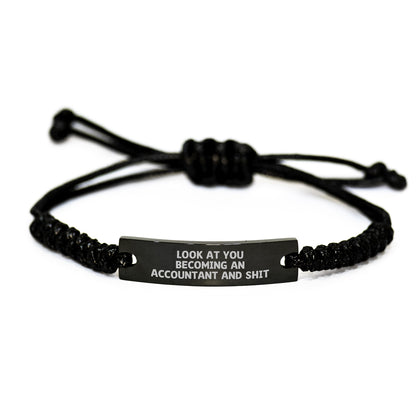 Funny Accountant Gifts for Men - Look At You Becoming An Accountant And Shit Rope Bracelet, Christmas Unique Presents for Accountants, Adjustable Black Rope Jewelry from Friends, Family - Image 1