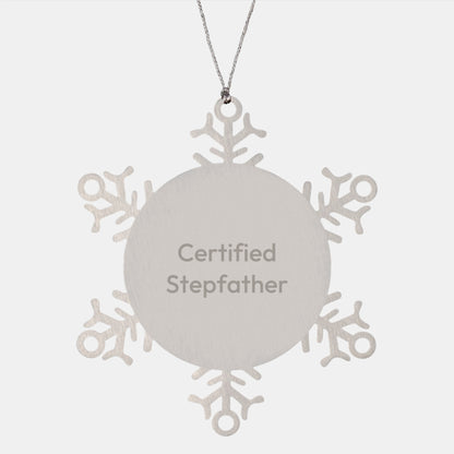 Certified Stepfather Humor Gifts, Funny Snowflake Ornament for Christmas, Gifts from Men to Stepfather, Unique Presents for Him - Image 1