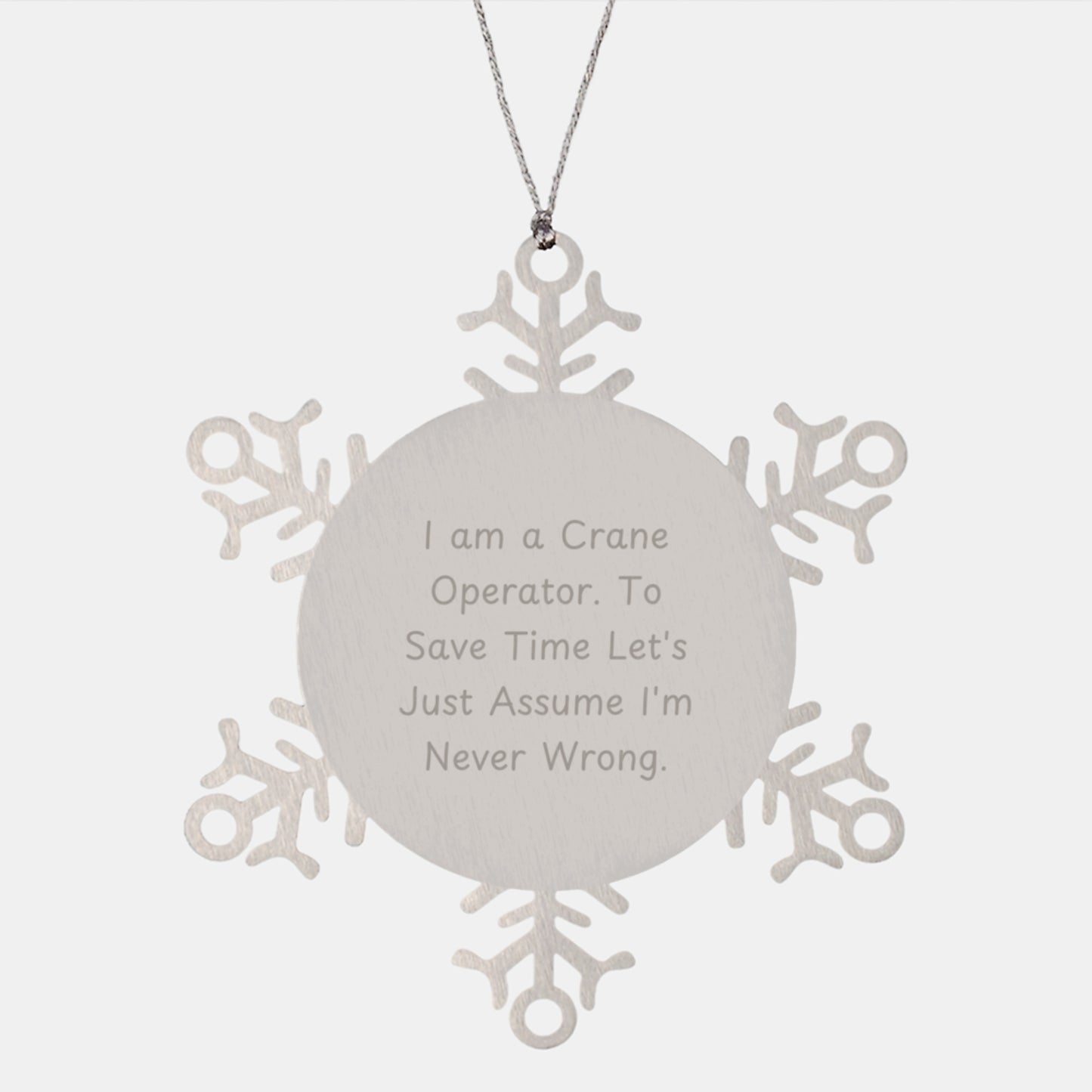 Funny Crane Operator Gifts from Men to Friends - Christmas Unique Ornaments for Office or Home Snowflake Decoration - Image 1
