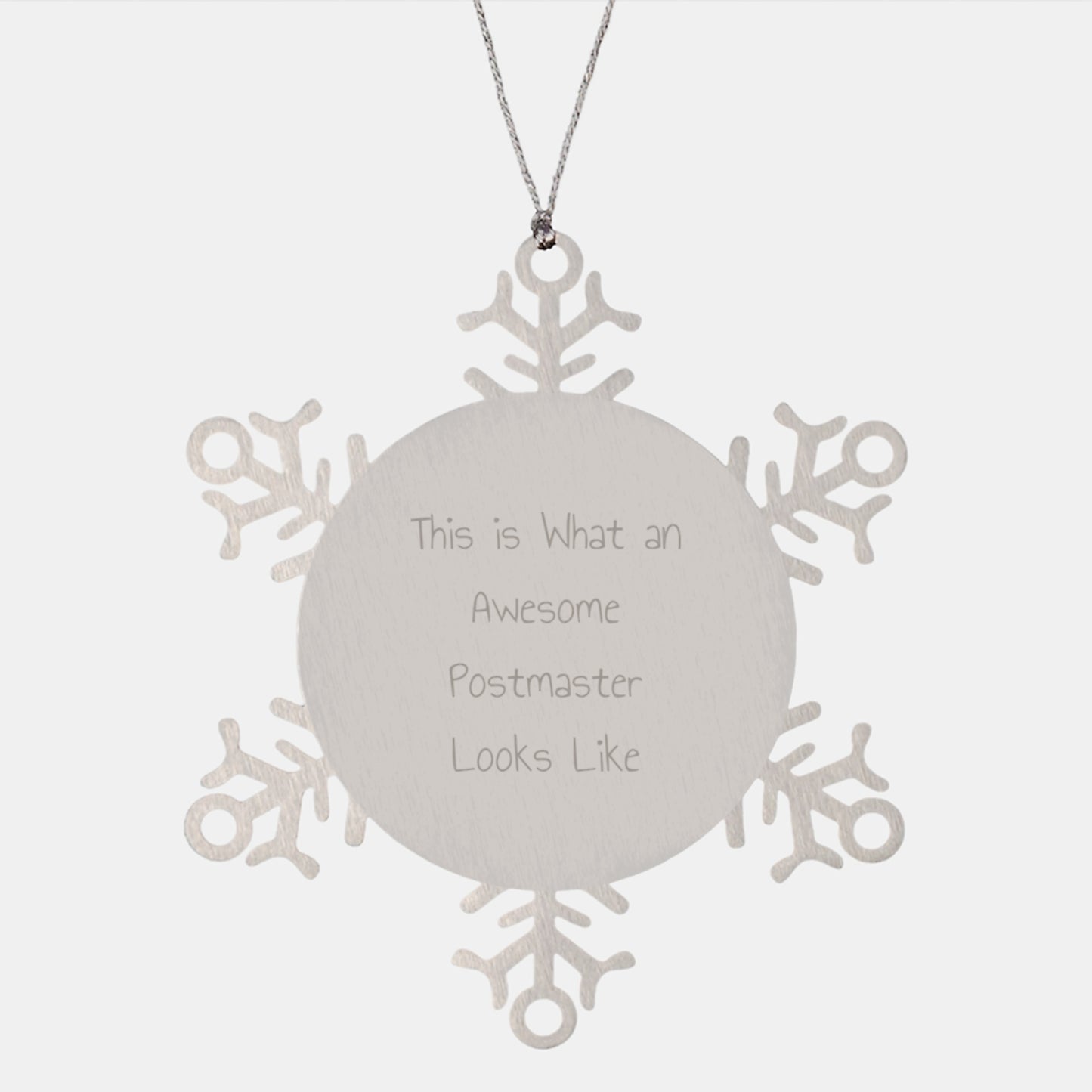 Funny Postmaster Quote Gifts, Snowflake Ornament, Christmas Memorable Presents for Men, Women, Friends, Family, Gifts from Postmaster, Gifts for Postmaster - Image 1