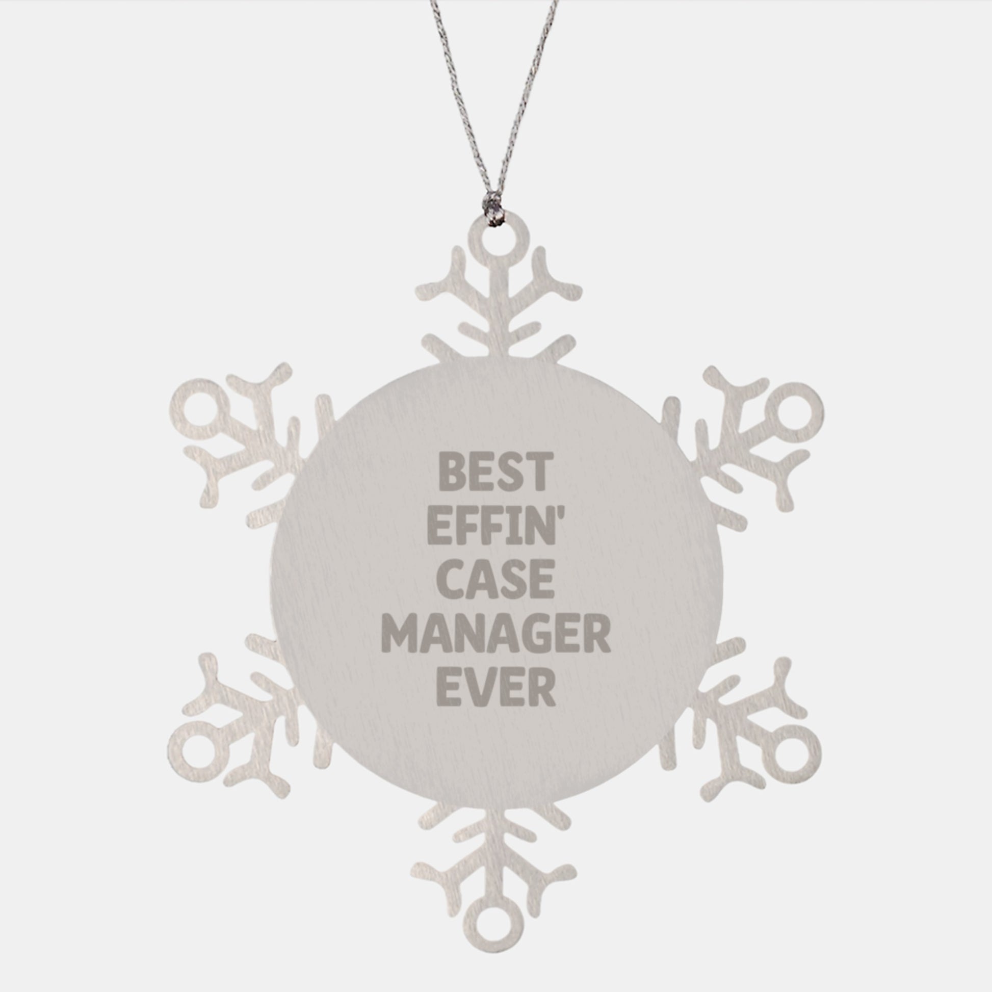Funny Case Manager Gifts, Snowflake Ornament for Best Effin' Case Manager Ever, Handcrafted Stainless Steel, Unique Christmas Unique Gift for Coworkers or Family - Image 1