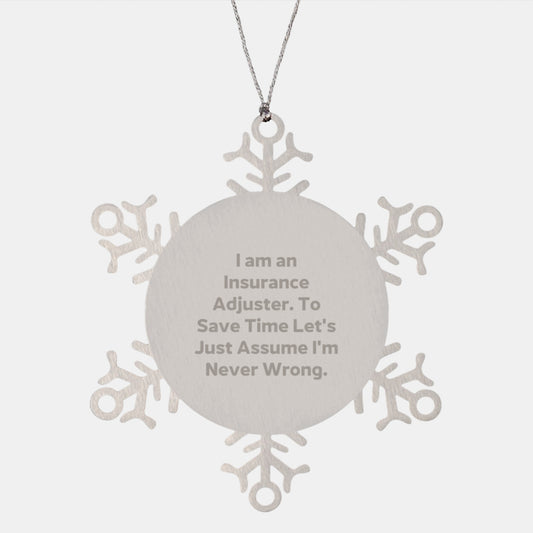 Insurance Adjuster Gifts, Funny Snowflake Ornament, Gifts from Friends for Insurance Adjuster, Christmas Unique Gifts - Image 1