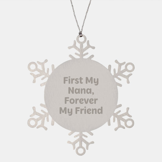 Nana Snowflake Ornament, Funny Quote Gifts from Family, Christmas Unique Gifts for Nana - Image 1