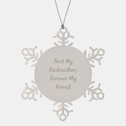 Godmother Gifts, Snowflake Ornament, Christmas - 'First My Godmother, Forever My Friend' - Gifts from Friends, Family, Coworkers to Godmothers - Image 1