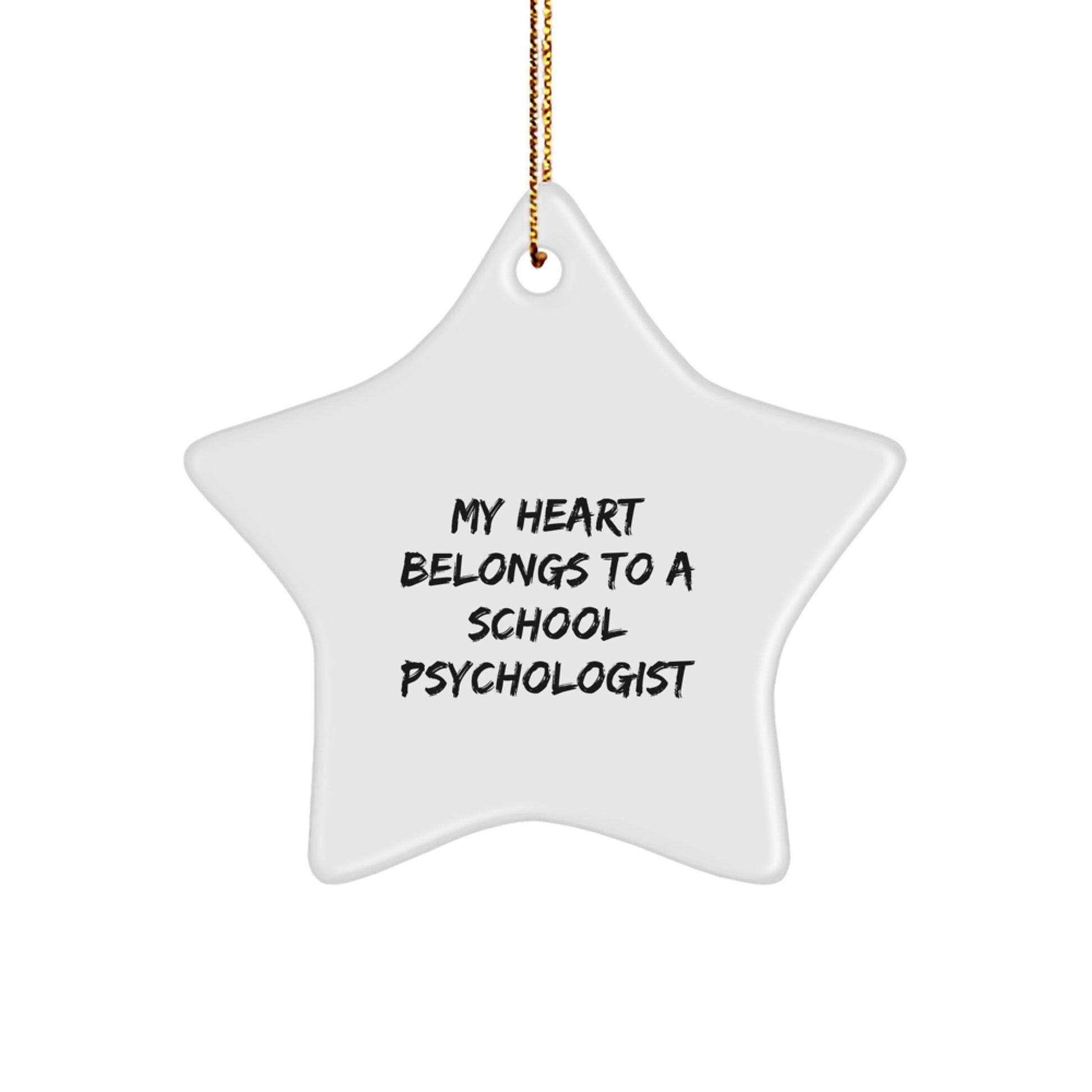 Gifts from Women, My Heart Belongs To A School Psychologist, Funny Star Ornament for School Psychologist Gifts, Christmas Unique School Psychologist Presents - Image 1