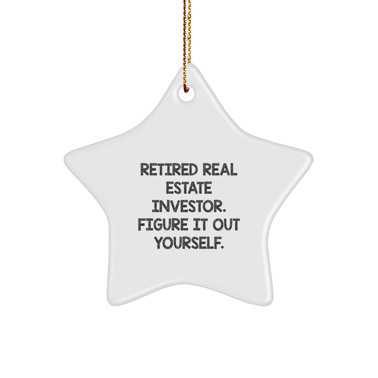 Funny Star Ornaments for Real Estate Investor Gifts, Christmas Unique Gifts from Friends, Family - Image 1