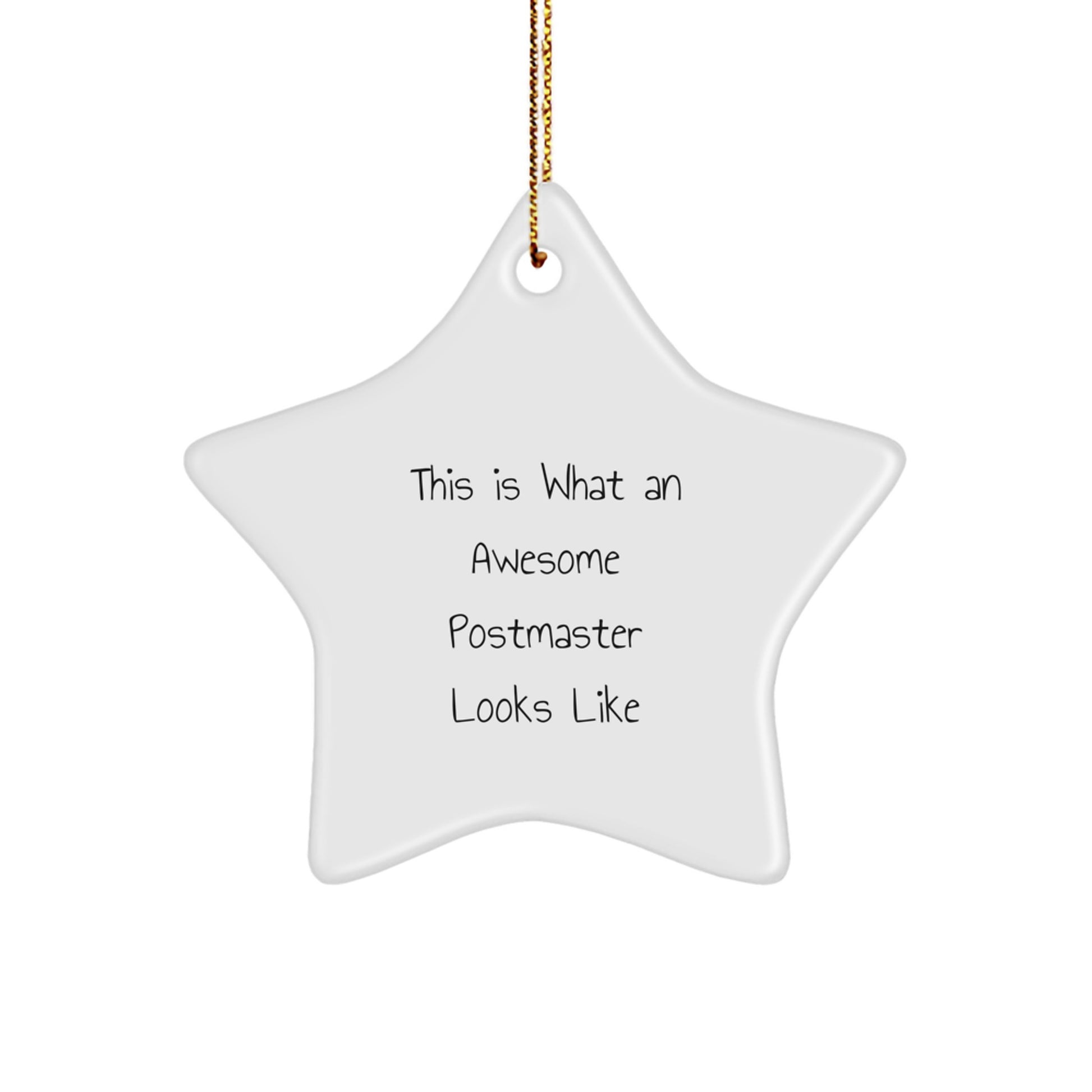Fun Postmaster Gifts from Friends or Family - This Is What An Awesome Postmaster Looks Like Star Ornament, Christmas Unique Presents for Women, Men, or Coworkers - Image 1
