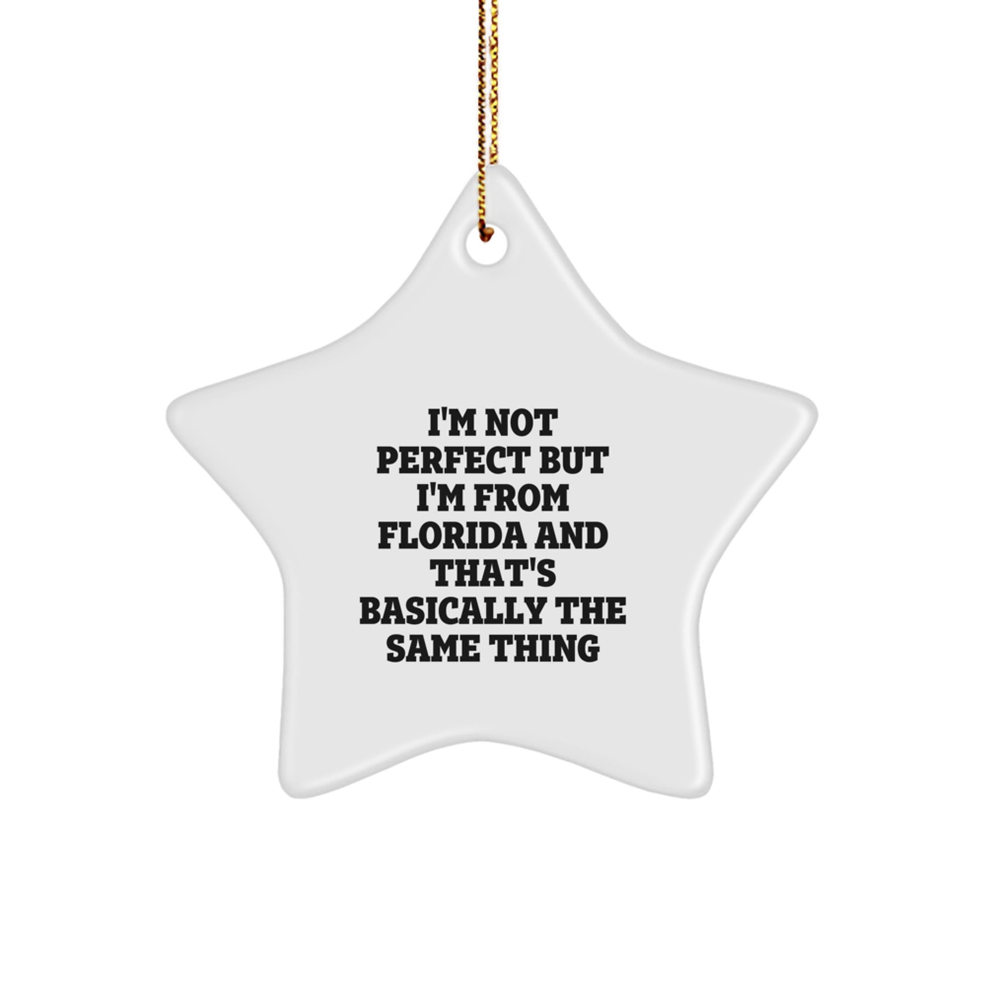Florida Star Ornament, Funny Quote Gifts for Men from Florida, Christmas Decorations, Star Shaped, White - Image 1