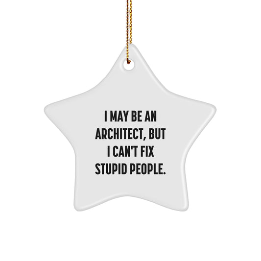 Funny Architect Star Ornament for Men, Unique Gifts from Friends, Coworkers, Christmas Unique Gifts for Architect, Star Shaped Decorations - Image 1