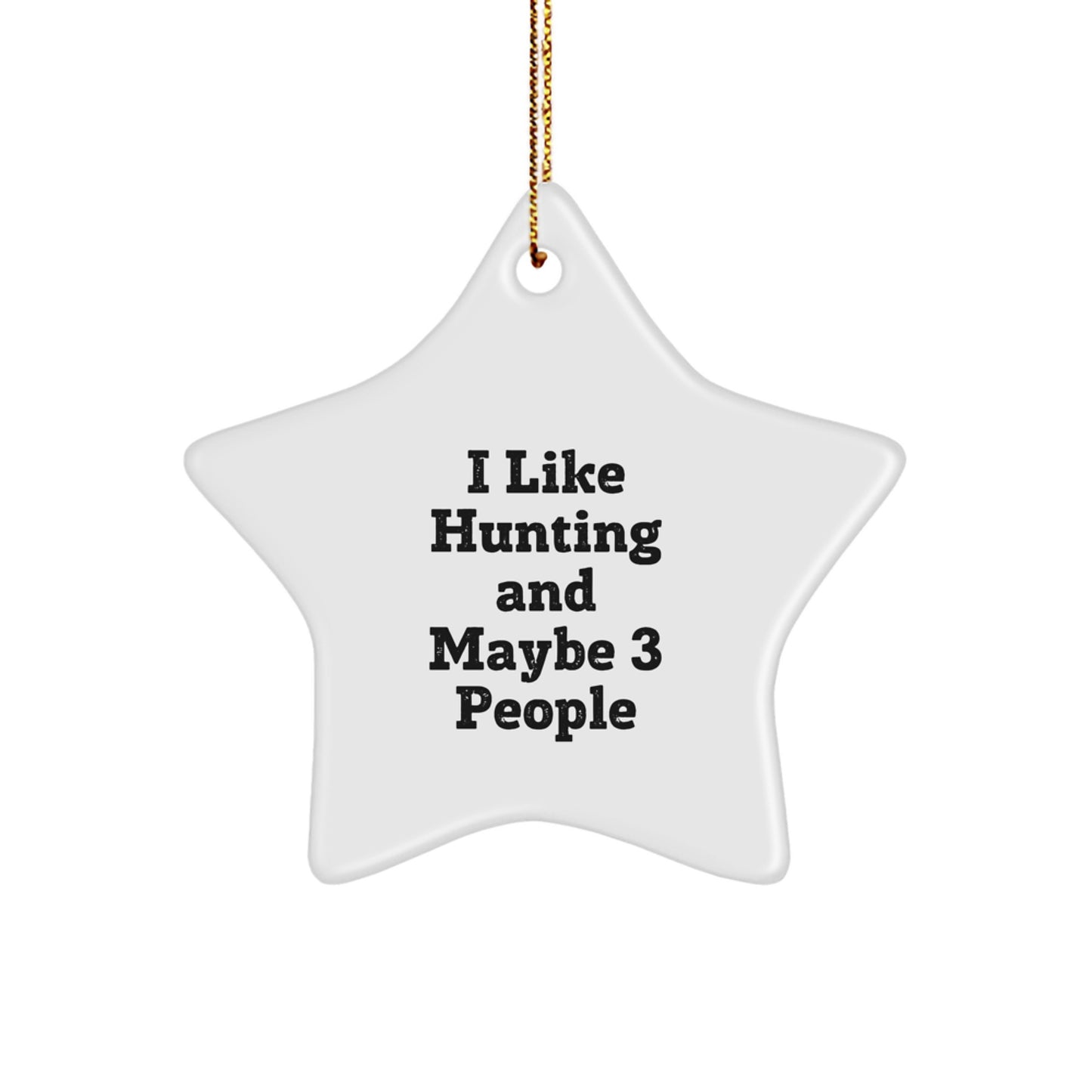 Funny Hunting Star Ornament Gifts from Friends for Hunting Lovers, Star Shaped Ornament Decoration for Christmas Unique Gifts - Image 1