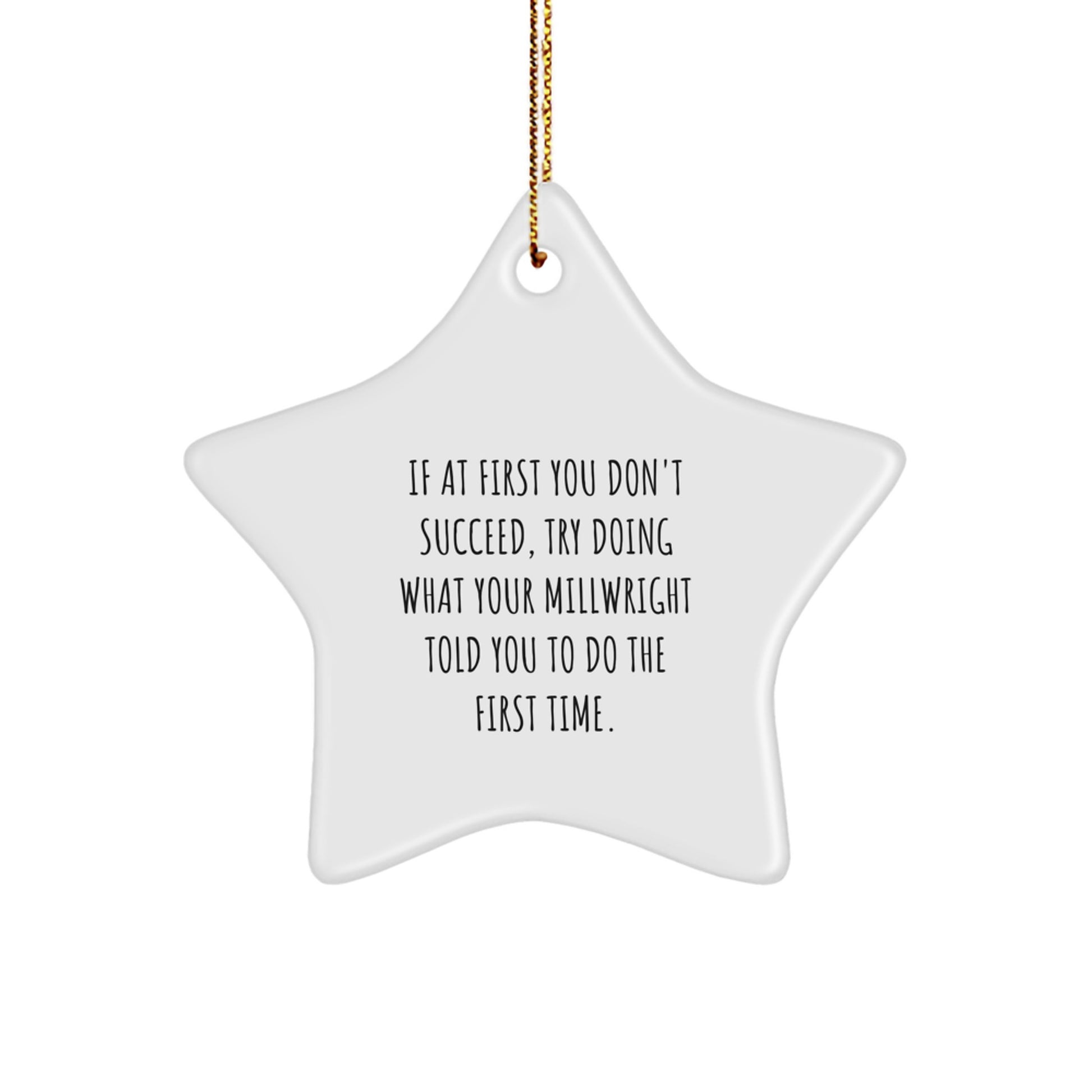 Funny Millwright Star Ornament Gifts from Friends for Men on Christmas Unique Decoration - Image 1