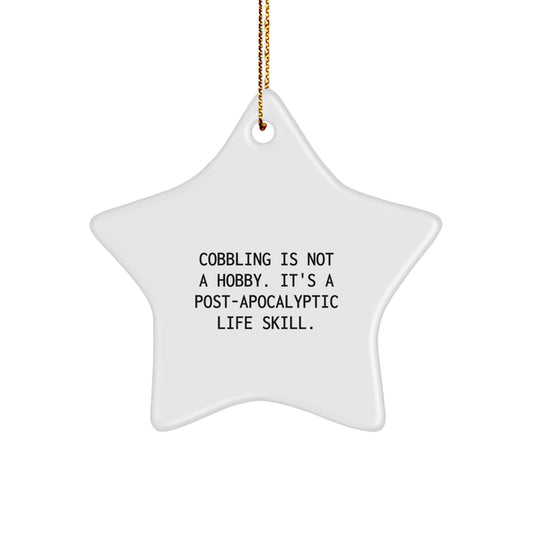 Cobbling Gifts for Men, Funny Star Ornament, Inspirational Christmas Unique Gifts from Dad, Friends, Family - Image 1