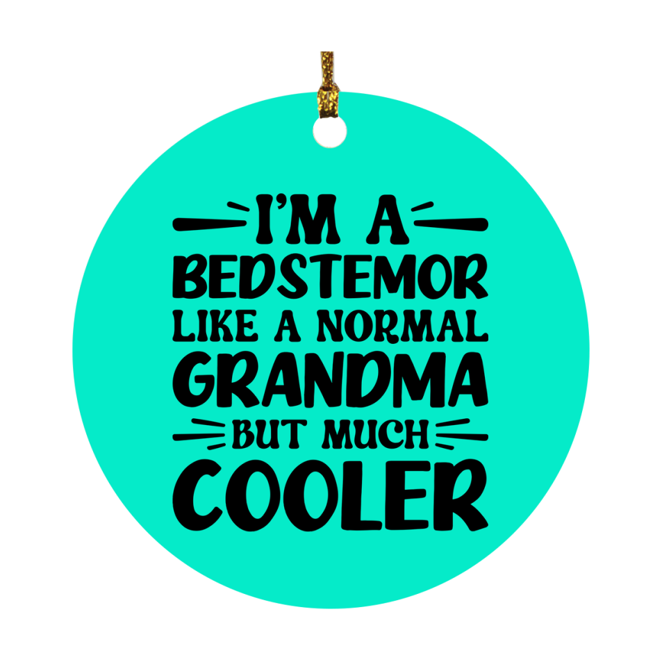 I'm A Bedstemor Like A Normal Grandma But Much Cooler Ornament – Funny Bedstemor Christmas Ornament – Gift For Bedstemor – Grandma Ornament