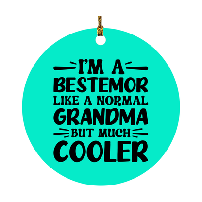 I'm A Bestemor Like A Normal Grandma But Much Cooler Ornament – Funny Bestemor Christmas Ornament – Gift For Bestemor – Grandma Ornament