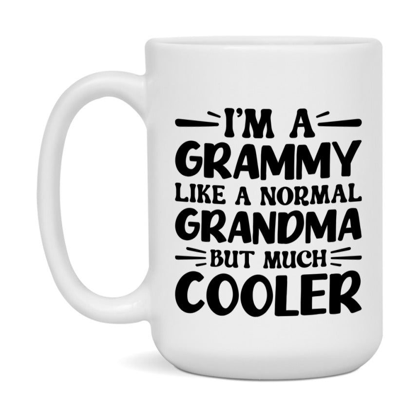 I'm A Grammy Like A Normal Grandma But Much Cooler Mug – Funny Grammy Gift – Grandma Coffee Mug – Gift For Grammy