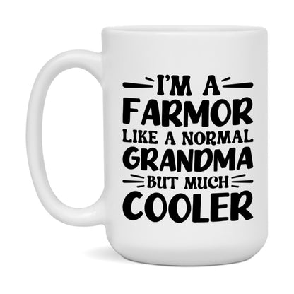 I'm A Farmor Like A Normal Grandma But Much Cooler Mug – Funny Farmor Gift – Grandma Coffee Mug – Gift For Farmor