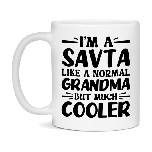 I'm A Savta Like A Normal Grandma But Much Cooler Mug – Funny Savta Gift – Grandma Coffee Mug – Gift For Savta