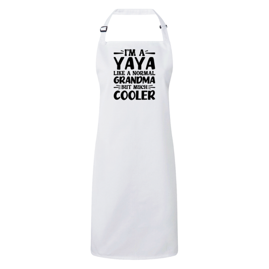 I'm A Yaya Like A Normal Grandma But Much Cooler Apron – Funny Yaya Gift – Grandma Apron – Gift For Yaya