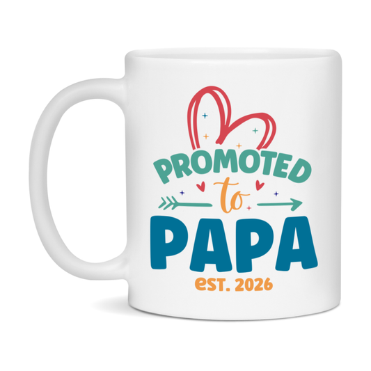 Promoted To Papa Est. 2026 Coffee Mug – New Papa Gift – Pregnancy Announcement Mug For New Baby