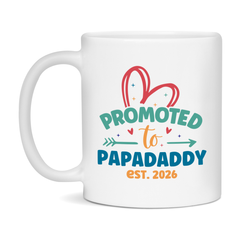 Promoted To Papadaddy Est. 2026 Coffee Mug – New Papadaddy Gift – Pregnancy Announcement Mug For New Baby