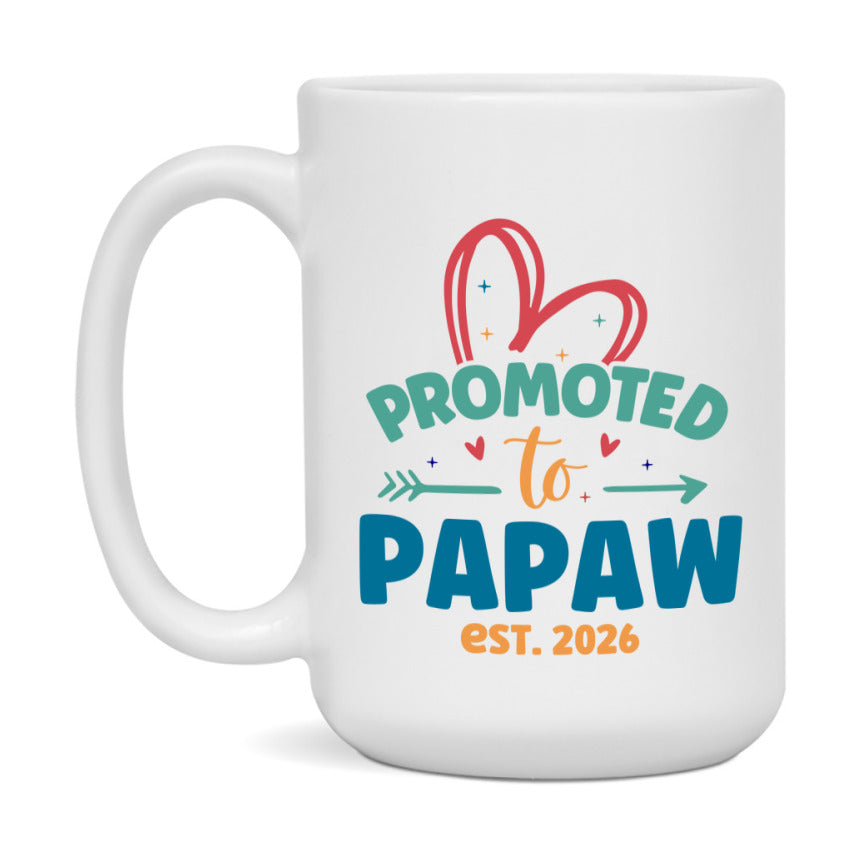 Promoted To Papaw Est. 2026 Coffee Mug – New Papaw Gift – Pregnancy Announcement Mug For New Baby