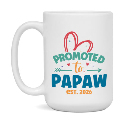 Promoted To Papaw Est. 2026 Coffee Mug – New Papaw Gift – Pregnancy Announcement Mug For New Baby