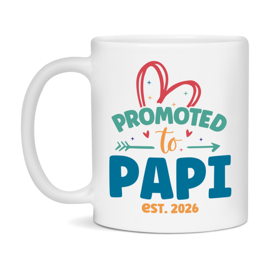 Promoted To Papi Est. 2026 Coffee Mug – New Papi Gift – Pregnancy Announcement Mug For New Baby