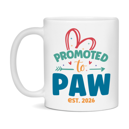 Promoted To Paw Est. 2026 Coffee Mug – New Paw Gift – Pregnancy Announcement Mug For New Baby