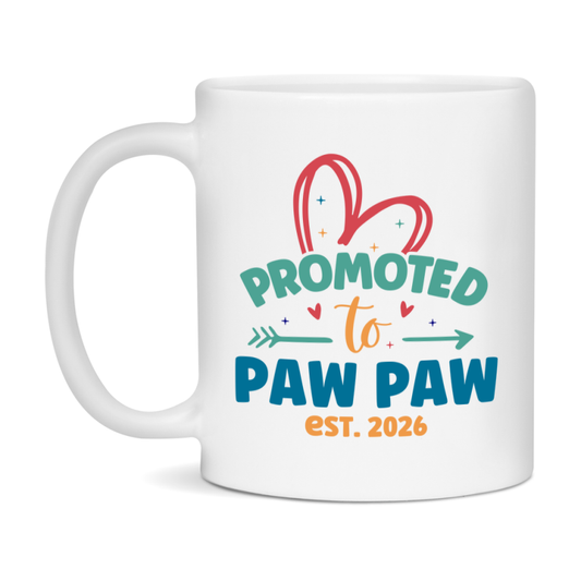 Promoted To Paw Paw Est. 2026 Coffee Mug – New Paw Paw Gift – Pregnancy Announcement Mug For New Baby